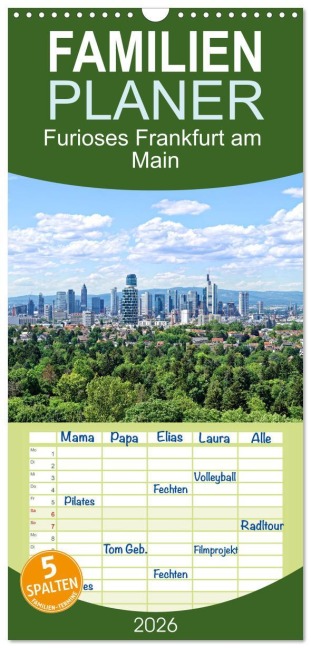 Familienplaner 2026 - Furioses Frankfurt am Main mit 5 Spalten (Wandkalender, 21 x 45 cm) CALVENDO - Hans Rodewald CreativK Deutschland