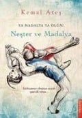 Nester ve Madalya - Kemal Ates