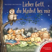 Cover-Bild zum Titel 'Lieber Gott, du bleibst bei mir' von 'Anne Kennedy Brady, Pamela Kennedy'