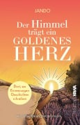 Cover-Bild zum Titel 'Der Himmel trägt ein goldenes Herz' von 'Jando'