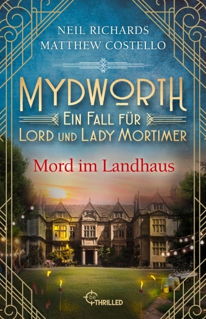 Mydworth - Mord im Landhaus - Matthew Costello, Neil Richards