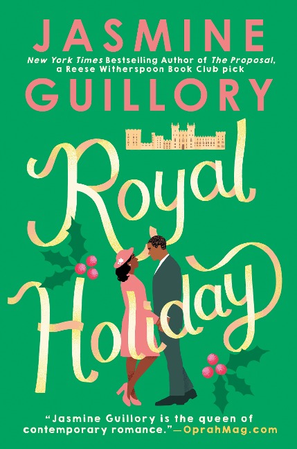 Royal Holiday - Jasmine Guillory