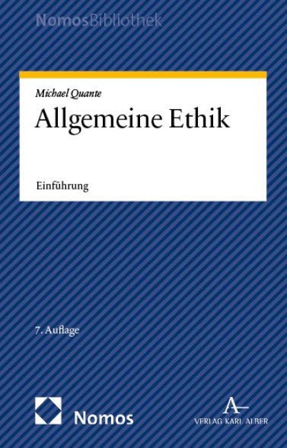 Allgemeine Ethik - Michael Quante