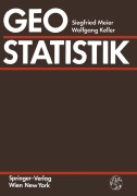 Cover-Bild zum Titel 'Geostatistik' von 'Wolfgang Keller, Siegfried Meier'