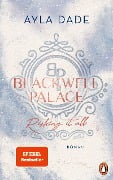 Cover-Bild zum Titel 'Blackwell Palace. Risking it all' von 'Ayla Dade'