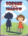 Sophie and the Shadow - Georgia Garfield-White