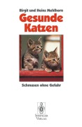 Cover-Bild zum Titel 'Gesunde Katzen' von 'Heinz Mehlhorn, Birgit Mehlhorn'