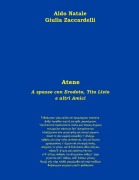 Atene - A spasso con Erodoto, Tito Livio e altri Amici - Aldo Natale, Giulia Zaccardelli