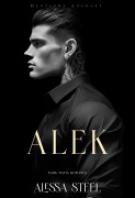 Cover-Bild zum Titel 'Alek: Dark Mafia Romance (Deutsche Ausgabe)' von 'Alessa Steel'