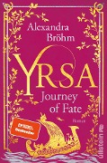 Cover-Bild zum Titel 'Yrsa. Journey of Fate' von 'Alexandra Bröhm'