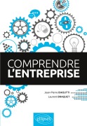 Cover-Bild zum Titel 'Comprendre l'entreprise' von 'Jean-Pierre Biasutti'