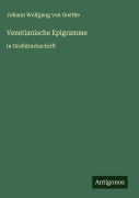 Cover-Bild zum Titel 'Venetianische Epigramme' von 'Johann Wolfgang von Goethe'