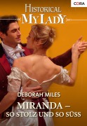 Cover-Bild zum Titel 'Miranda - so stolz und so süß' von 'Deborah Miles'