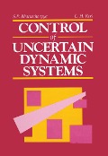 Cover-Bild zum Titel 'Control of Uncertain Dynamic Systems' von 'Shankar P. Bhattacharyya, Lee H. Keel'