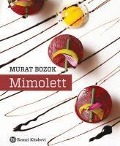 Cover-Bild zum Titel 'Mimolett' von 'Murat Bozok'
