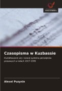 Cover-Bild zum Titel 'Czasopisma w Kuzbassie' von 'Alexei Puzynin'