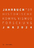 Cover-Bild zum Titel 'Jahrbuch für Historische Kommunismusforschung 2024' von ''