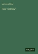 Cover-Bild zum Titel 'Hans von Bülow' von 'Marie von Bülow'