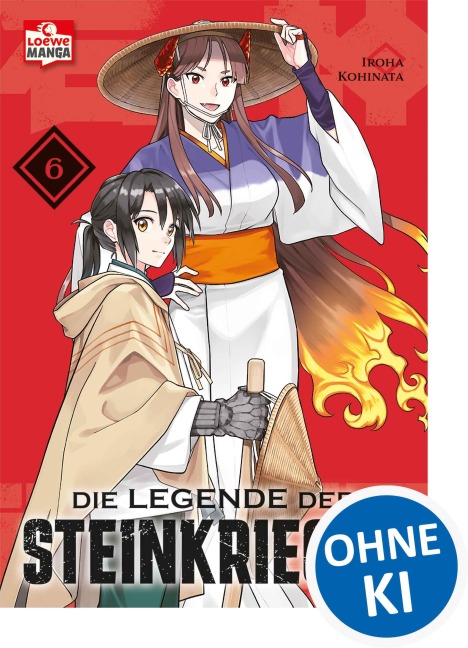 Die Legende der Steinkrieger 06 - Iroha Kohinata