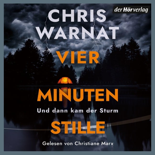 Vier Minuten Stille - Und dann kam der Sturm - Chris Warnat