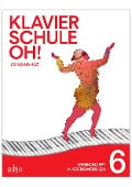 Cover-Bild zum Titel 'Klavierschule OH! Modul 6' von 'Johanna Aae'