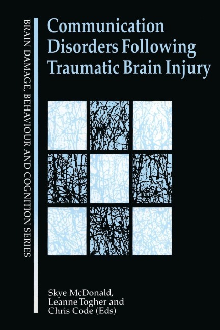 Communication Disorders Following Traumatic Brain Injury - 