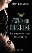 Cover-Bild zum Titel 'Zweiunddieselbe' von 'Mary E. Pearson'