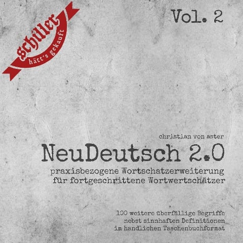 NeuDeutsch 2.0 - Vol. 2 - Christian von Aster