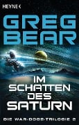 Cover-Bild zum Titel 'Im Schatten des Saturn' von 'Greg Bear'