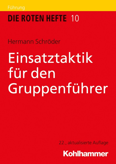 Einsatztaktik für den Gruppenführer - Hermann Schröder