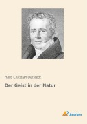 Cover-Bild zum Titel 'Der Geist in der Natur' von 'Hans Christian Oerstedt'