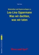 Cover-Bild zum Titel 'Was wir dachten, was wir taten. Begleitmaterial' von 'Lea-Lina Oppermann, Tanja Kraus'