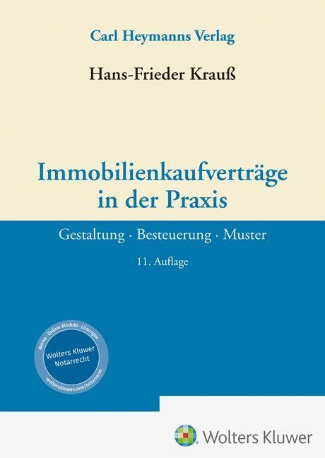 Immobilienkaufverträge in der Praxis - Hans-Frieder Krauß