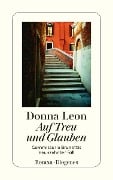Cover-Bild zum Titel 'Auf Treu und Glauben' von 'Donna Leon'