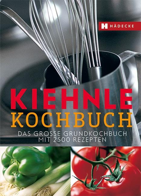 Kiehnle Kochbuch - Hermine Kiehnle, Monika Graff
