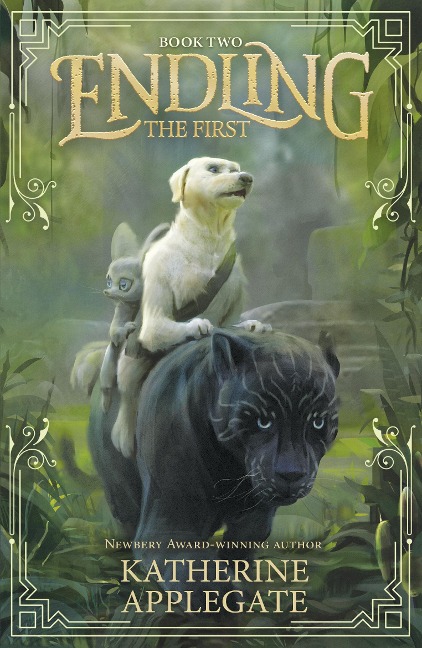 Endling: Book Two: The First - Katherine Applegate
