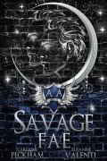 Cover-Bild zum Titel 'Savage Fae' von 'Caroline Peckham, Susanne Valenti'