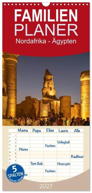 Familienplaner 2027 - Nordafrika - Ägypten mit 5 Spalten (Wandkalender, 21 x 45 cm) CALVENDO - Peter Schickert