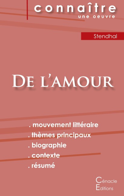 Fiche de lecture De l'amour de Stendhal (analyse littéraire de référence et résumé complet) - Stendhal