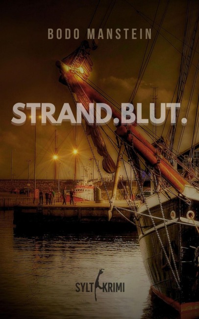 Strand.Blut. - Bodo Manstein