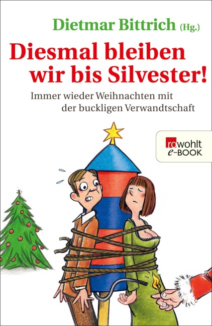 Diesmal bleiben wir bis Silvester! - 