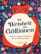 Cover-Bild zum Titel 'Die Weisheit der Göttinnen' von 'Roni Jay'
