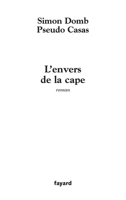 L'envers de la cape - pseudo Casas Domb