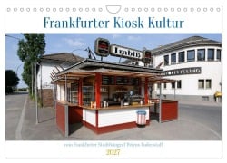 Cover-Bild zum Titel 'Frankfurter Kiosk Kultur (Wandkalender 2027 DIN A4 quer), CALVENDO Monatskalender' von 'Petrus Bodenstaff'