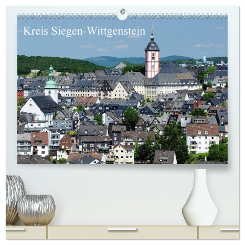 Kreis Siegen-Wittgenstein (hochwertiger Premium Wandkalender 2024 DIN A2 quer), Kunstdruck in Hochglanz - Schneider Foto Alexander Schneider