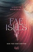 Cover-Bild zum Titel 'Fae Isles ¿ Der Tod der Götter' von 'Lisette Marshall'