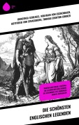 Cover-Bild zum Titel 'Die schönsten englischen Legenden' von 'Dorothea Schlegel, Thomas Crofton Croker, Wolfram Von Eschenbach, Gottfried von Straßburg'