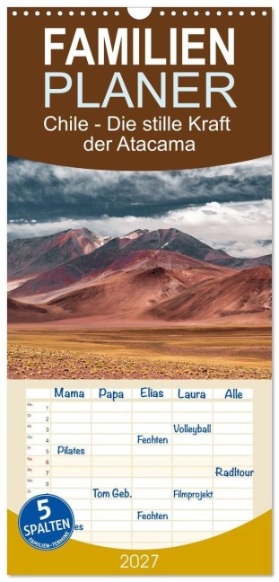 Familienplaner 2027 - Chile - Die stille Kraft der Atacama mit 5 Spalten (Wandkalender, 21 x 45 cm) CALVENDO - Sonja Schlichter