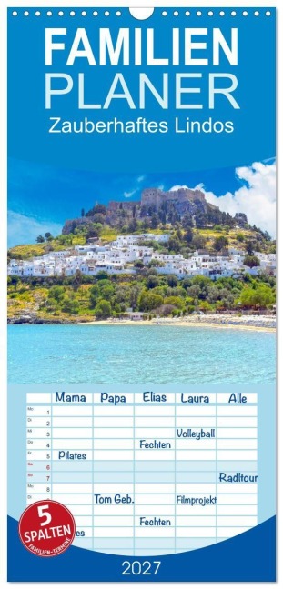 Familienplaner 2027 - Zauberhaftes Lindos mit 5 Spalten (Wandkalender, 21 x 45 cm) CALVENDO - Christa Kramer