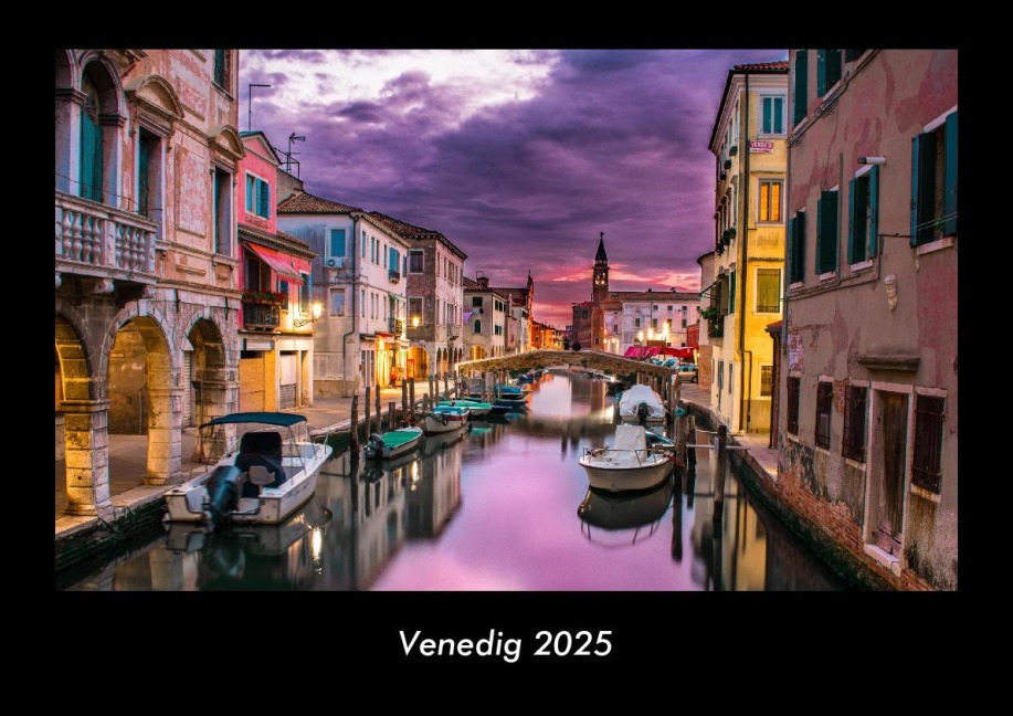 Venedig 2025 Fotokalender DIN A3 - Tobias Becker